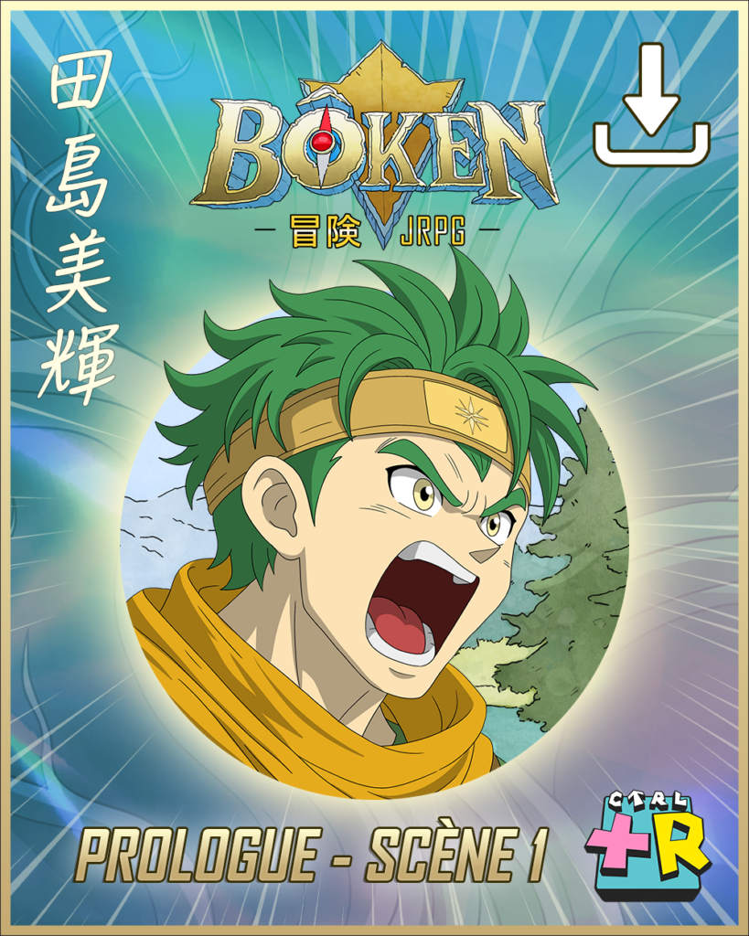 Prologue Bôken - Scene 1