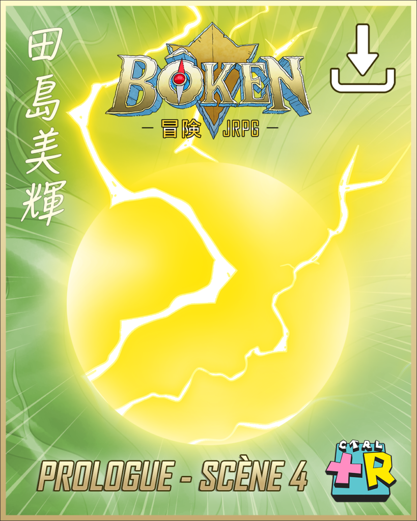 Prologue Bôken - Scene 4